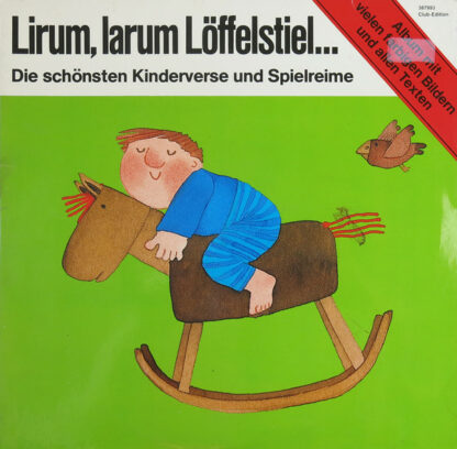 Corinna Ammel, Jack Fender - Lirum, Larum Löffelstiel... (Die Schönsten Kinderverse Und Spielreime) (LP, Club)