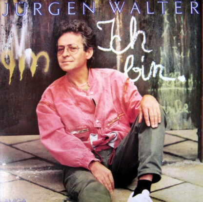 Jürgen Walter - Ich Bin (LP, Album)