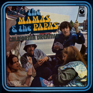 The Mamas & The Papas - Best Of The Mamas & The Papas - California Dreamin' (LP, Comp)