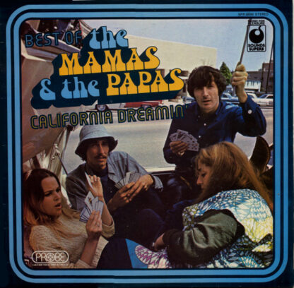 The Mamas & The Papas - Best Of The Mamas & The Papas - California Dreamin' (LP, Comp)