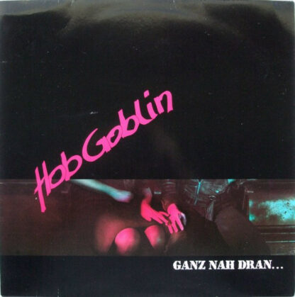 Hob Goblin - Ganz Nah Dran... (LP, Album, RE)