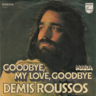 Demis Roussos - Goodbye, My Love, Goodbye (7", Single)