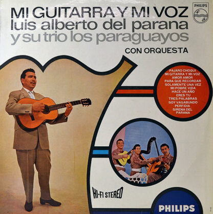 Luis Alberto Del Parana Y Su Trio Los Paraguayos* - Mi Guitarra Y Mi Voz (LP, Comp)