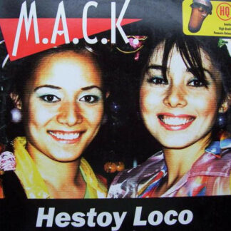 M.A.C.K. - Hestoy Loco (12", Maxi)