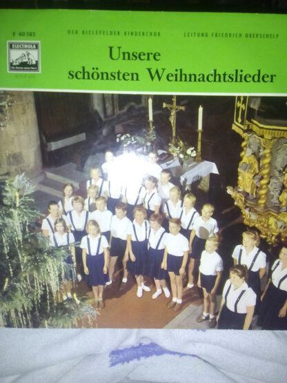 Der Bielefelder Kinderchor Leitung: Friedrich Oberschelp - Unsere Schönsten Weihnachtslieder (10", Gat)