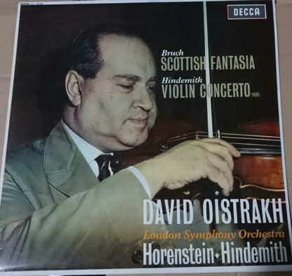 Bruch*, Hindemith*, David Oistrakh*, London Symphony Orchestra*, Horenstein* - Scottish Fantasia / Violin Concerto (LP, Album, RE, ED4)