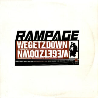 Rampage (2) - We Getz Down (12", Promo)