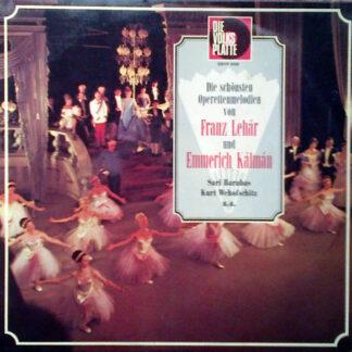 Franz Lehár, Emmerich Kálmán - Die Schönsten Operettenmelodien (LP)