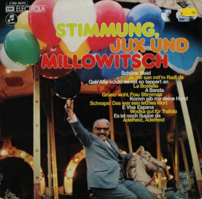 Willy Millowitsch - Stimmung, Jux Und Millowitsch (LP)