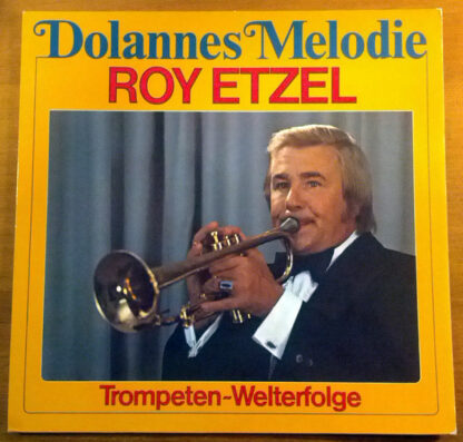 Roy Etzel - Dolannes Melodie (Trompeten-Welterfolge) (LP, Album, Club, S/Edition)