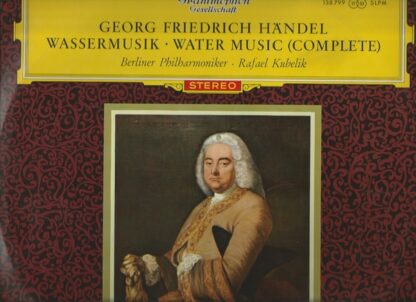 Georg Friedrich Händel / Rafael Kubelik / Berliner Philharmoniker - Wassermusik • Water Music (Complete) (LP)