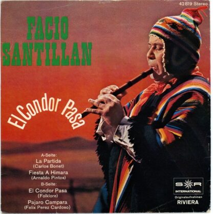 Facio Santillan - El Condor Pasa (7", EP)