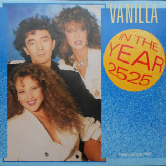Vanilla (4) - In The Year 2525 (12", Maxi)