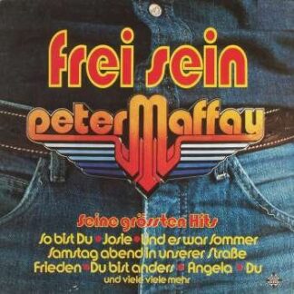 Peter Maffay - Frei Sein - Seine Grössten Hits (LP, Comp)