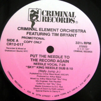 Criminal Element Orchestra Featuring Tim Bryant - Put The Needle To The Record Again (12", Promo)