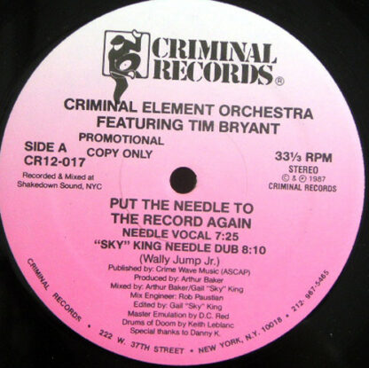 Criminal Element Orchestra Featuring Tim Bryant - Put The Needle To The Record Again (12", Promo)