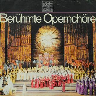 Various - Berühmte Opernchöre - Neue Folge (LP, Comp)