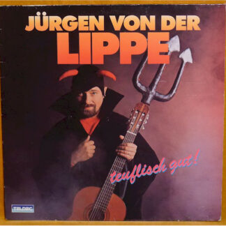 Jürgen von der Lippe - Teuflisch Gut! (LP, Album, Club)