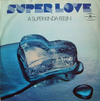 Super Love - A Super Kinda Feelin' (LP, Album, Red)