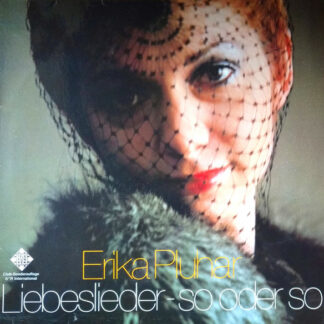 Erika Pluhar - Liebeslieder - So Oder So (LP, Comp, Club)