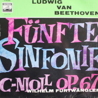 Ludwig van Beethoven - Wilhelm Furtwängler - Beethoven, Sinfonie N°5 c-moll op.67 (LP, Mono, RP)