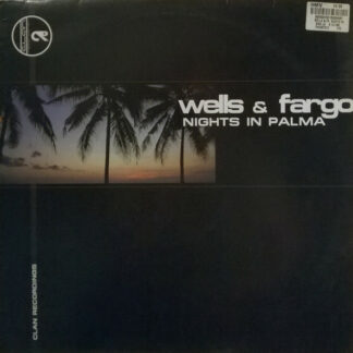 Wells & Fargo - Nights In Palma (12")
