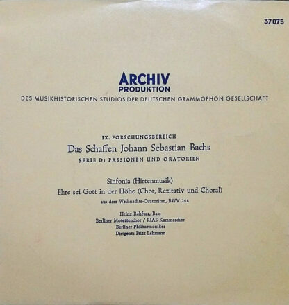 Johann Sebastian Bach - Sinfonia (Hirtenmusik) / Ehre Sei Gott In Der Höhe (Chor, Rezitativ Und Choral) (7", EP)