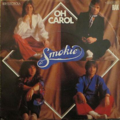 Smokie - Oh Carol (7", Single, Tel)