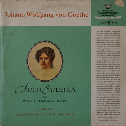 Maria Becker Und Will Quadflieg - Buch Suleika aus West-Östlicher Diwan (10", Mono, RP)