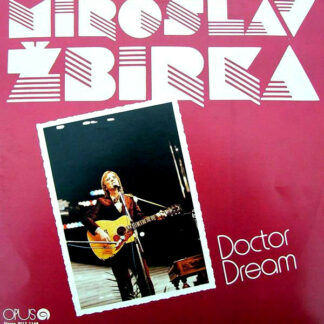 Miroslav Žbirka - Doctor Dream (LP, Album)