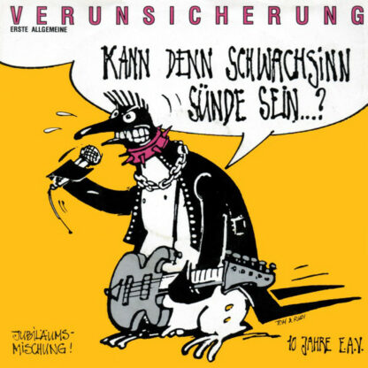 Erste Allgemeine Verunsicherung* - Kann Denn Schwachsinn Sünde Sein...? (7", Single)