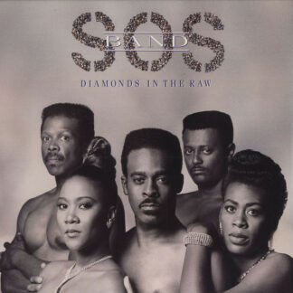 The S.O.S. Band - Diamonds In The Raw (LP, Album)