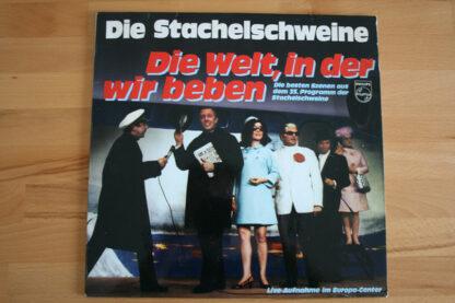 Die Stachelschweine - Die Welt, In Der Wir Beben (LP)