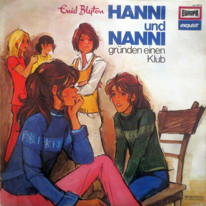 Enid Blyton - Hanni Und Nanni Gründen Einen Klub (LP)