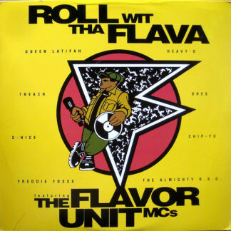 The Flavor Unit MCs - Roll Wit Tha Flava (12")