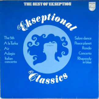 Ekseption - Ekseptional Classics (The Best Of Ekseption) (LP, Comp)