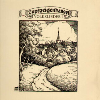 Zupfgeigenhansel - Volkslieder 1 (LP, Album)