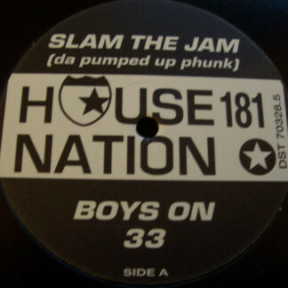 Boys On 33 - Slam The Jam (12")