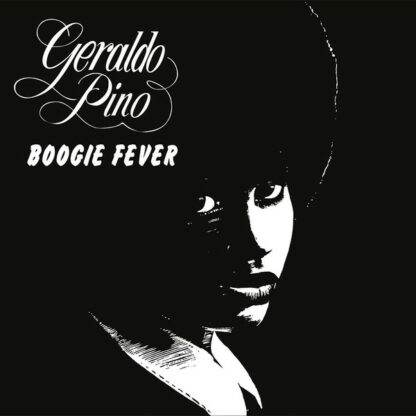 Geraldo Pino - Boogie Fever (LP, Album, RE)