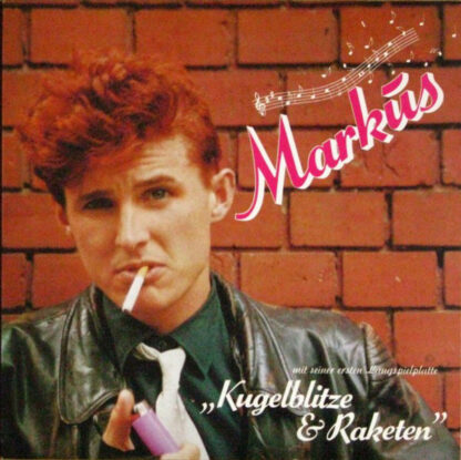 Markus (6) - Kugelblitze & Raketen (LP, Album)