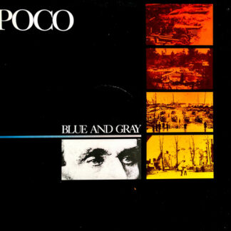 Poco (3) - Blue And Gray (LP, Album)