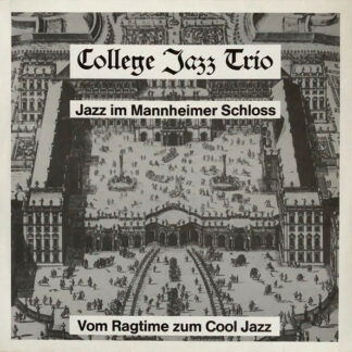 College Jazz Trio - Jazz im Mannheimer Schloss (LP, Album)
