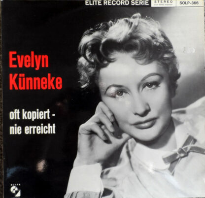 Evelyn Künneke - Oft Kopiert - Nie Erreicht (LP, Album)
