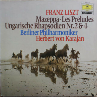Herbert von Karajan - Franz Liszt - Berliner Philharmoniker - Les Preludes : Ungarische Rhapsodien Nr.2 & 4 Mazeppa (LP, Comp, RE)