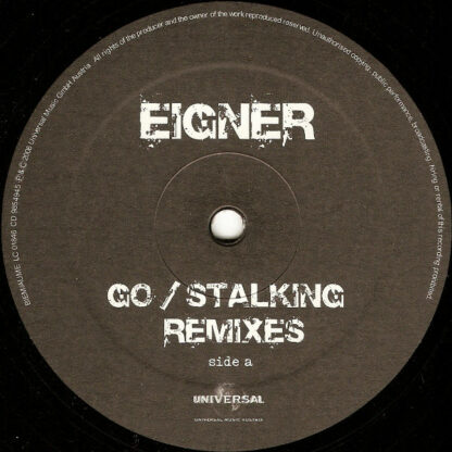 Eigner* - Go / Stalking Remixes (12")