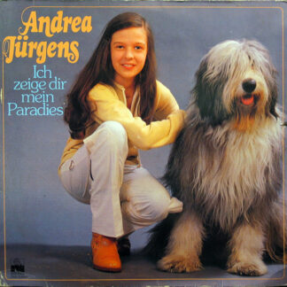 Andrea Jürgens - Ich Zeige Dir Mein Paradies (LP, Album, Club)