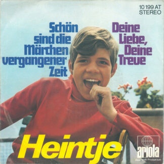 Heintje - Schneeglöckchen Im Februar, Goldregen Im Mai (7", Single)