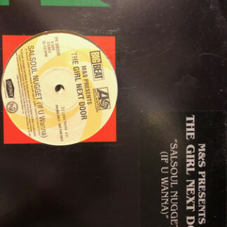 M&S Presents The Girl Next Door - Salsoul Nugget (If U Wanna) (2x12", Promo)