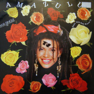 Amazulu - Don't You Just Know It (12")
