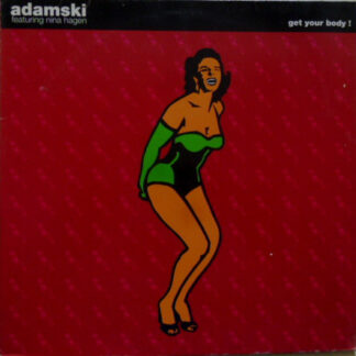 Adamski - Get Your Body! (12")